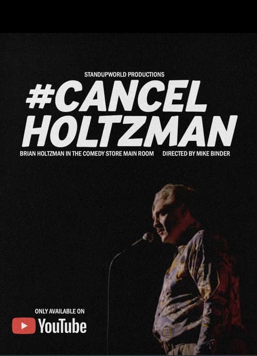 #Cancelholtzman (2023) poster