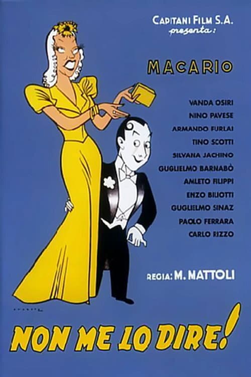 Non me lo dire! (1940) poster