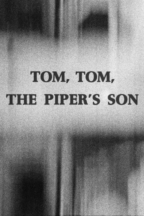Tom, Tom, the Piper's Son (1969) poster