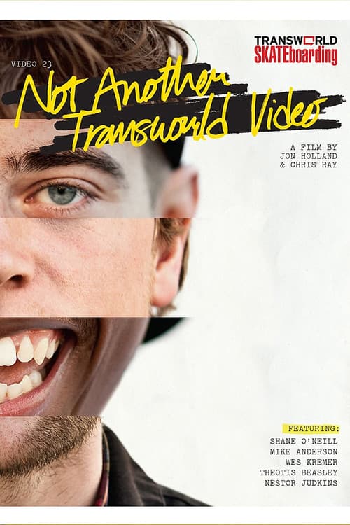 Transworld - Not Another Transworld Video (2011) poster