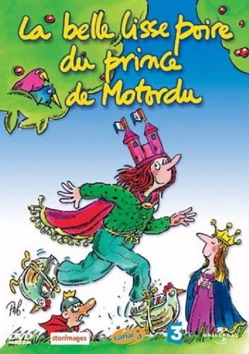 La Belle Lisse Poire du Prince de Motordu (2005) poster