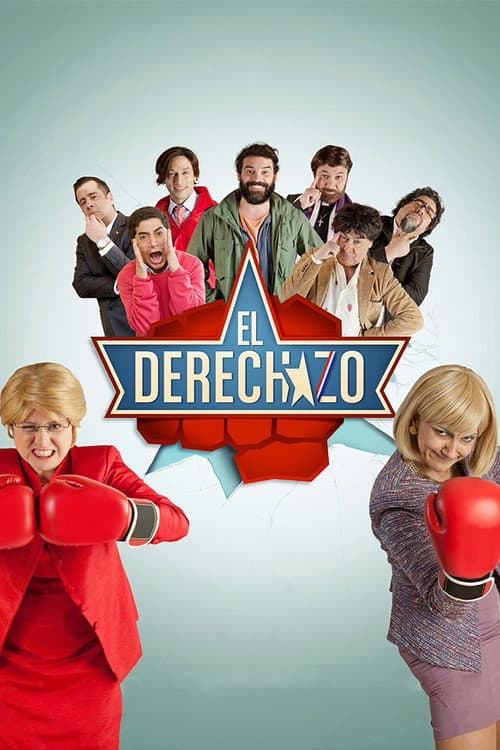 El Derechazo (2013) poster