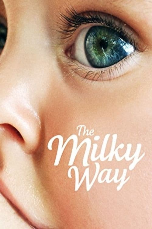 The Milky Way (2014) poster