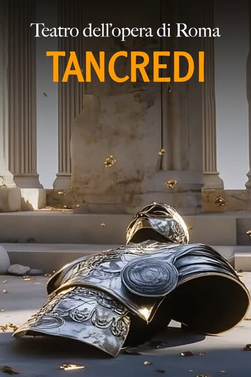 Tancredi (Teatro dell'Opera di Roma) (2026) poster