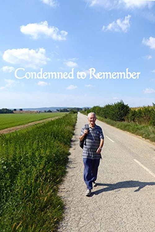 Condemned To Remember (2017) poster