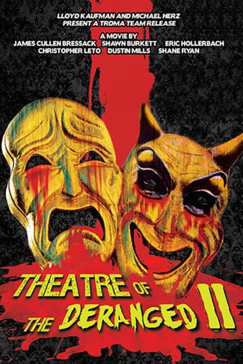 Theatre of the Deranged II (2013) poster