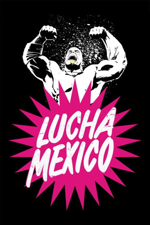 Lucha Mexico (2016) poster