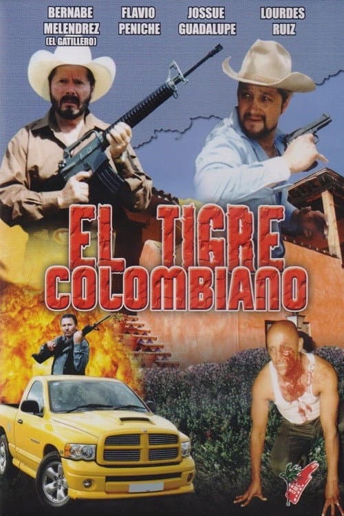 El Tigre Colombiano (2004) poster