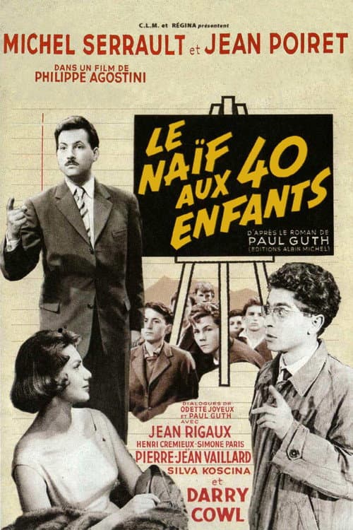 Le Naïf aux 40 enfants (1957) poster
