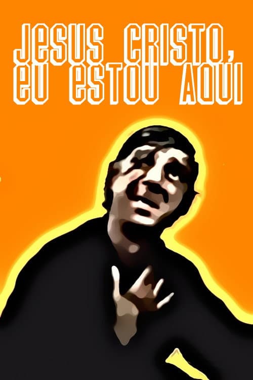 Jesus Cristo, Eu Estou Aqui (1971) poster