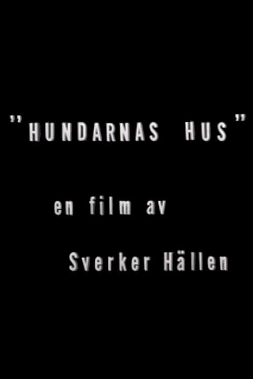 Hundarnas hus (1965) poster