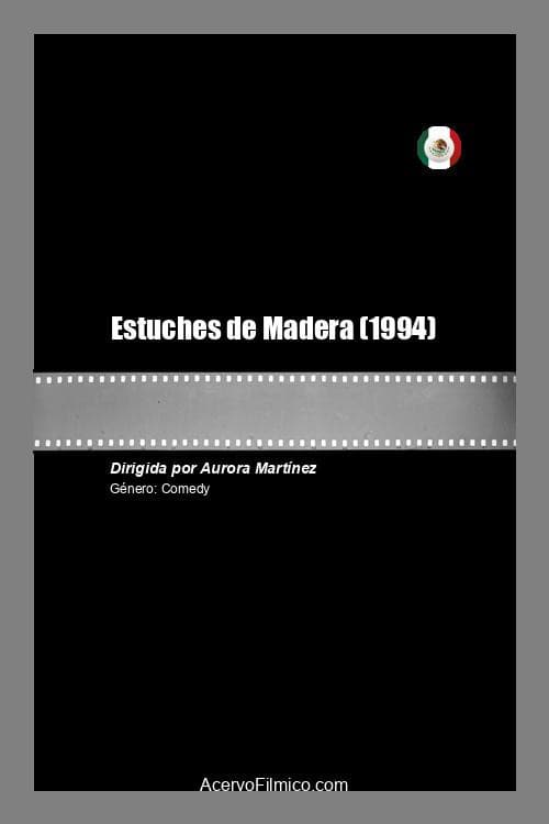 Estuches de Madera (1994) poster