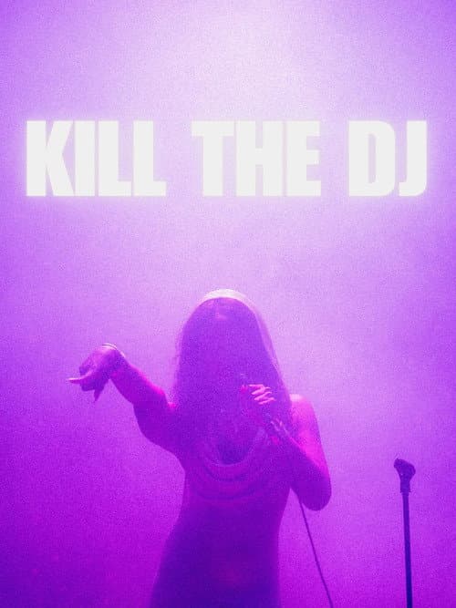 Kill The DJ (2026) poster
