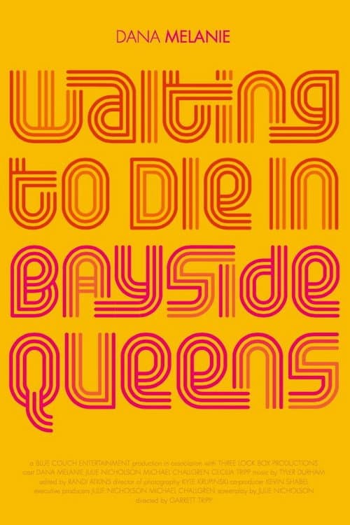 Waiting to Die in Bayside, Queens (2017) poster