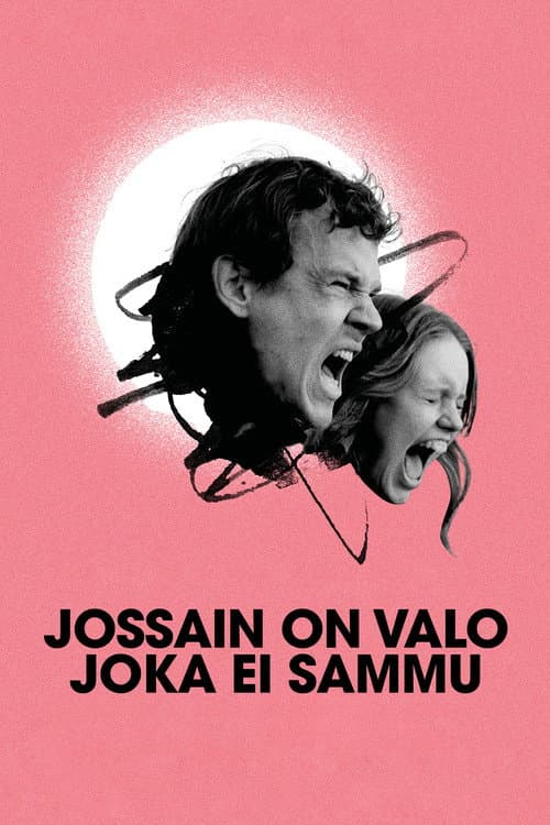 Jossain on valo joka ei sammu (2025) poster