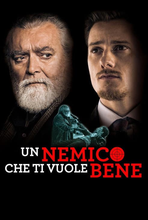 Un nemico che ti vuole bene (2018) poster