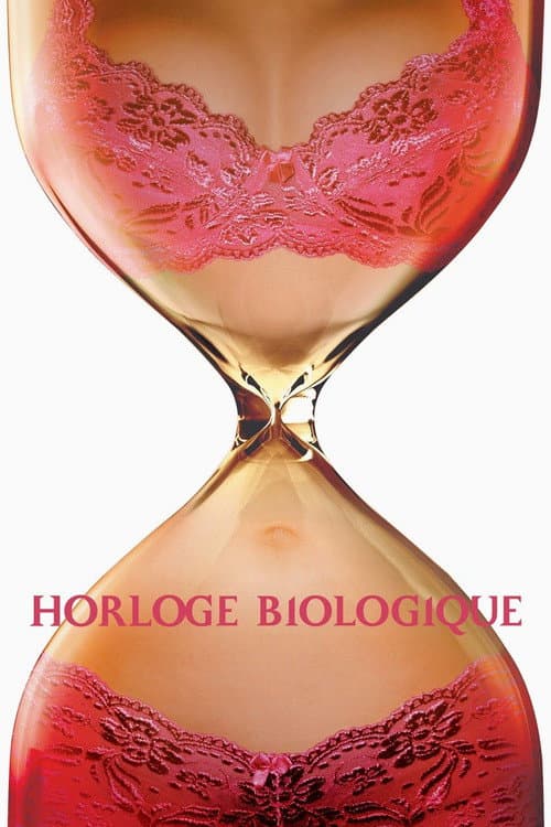 Horloge biologique (2005) poster
