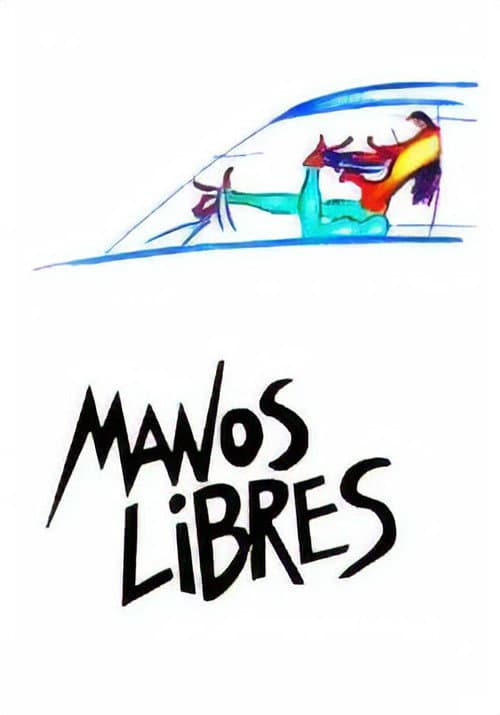 Manos Libres (2000) poster