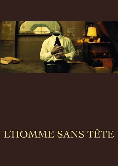 L'Homme sans tête (2003) poster