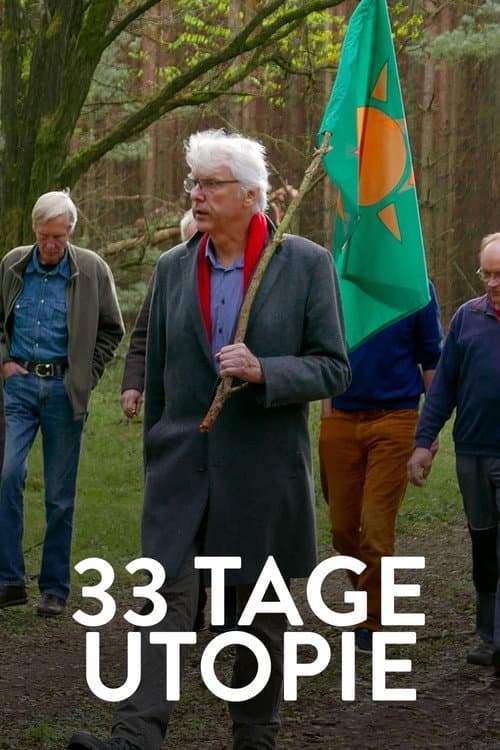33 Tage Utopie (2020) poster