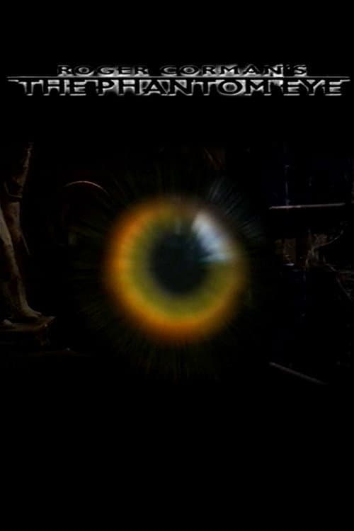 The Phantom Eye (1999) poster