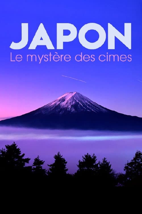Japon, le mystère des cimes (2016) poster