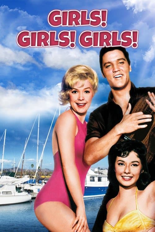 Girls! Girls! Girls! (1962) poster