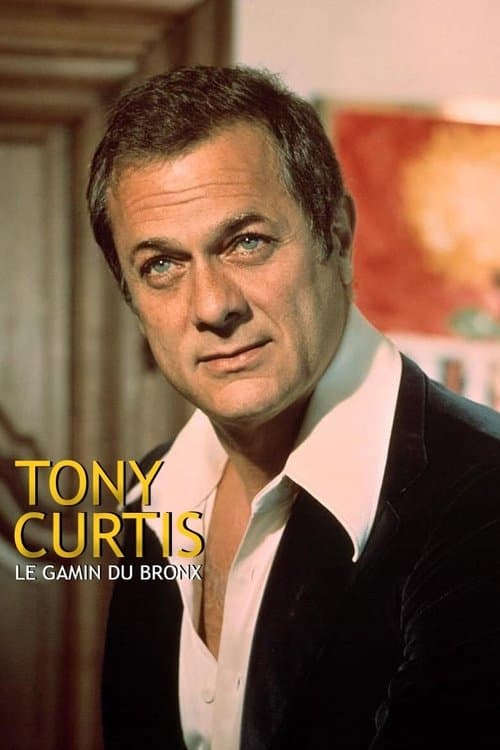 Tony Curtis - le gamin de Bronx (2012) poster