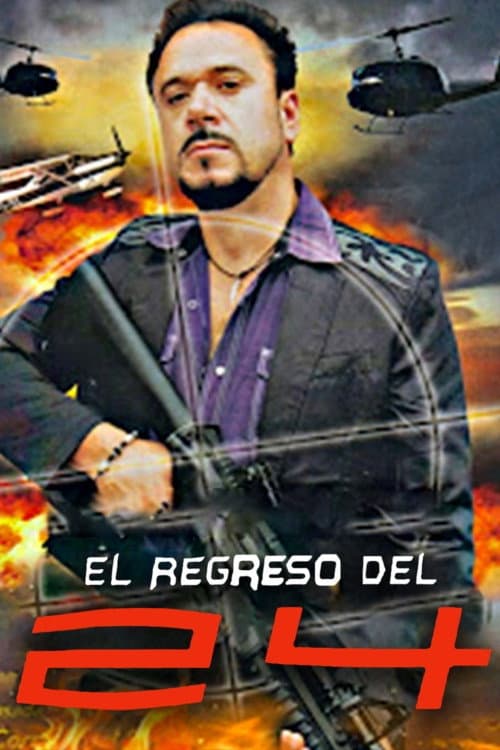 El Regreso Del 24 (2014) poster