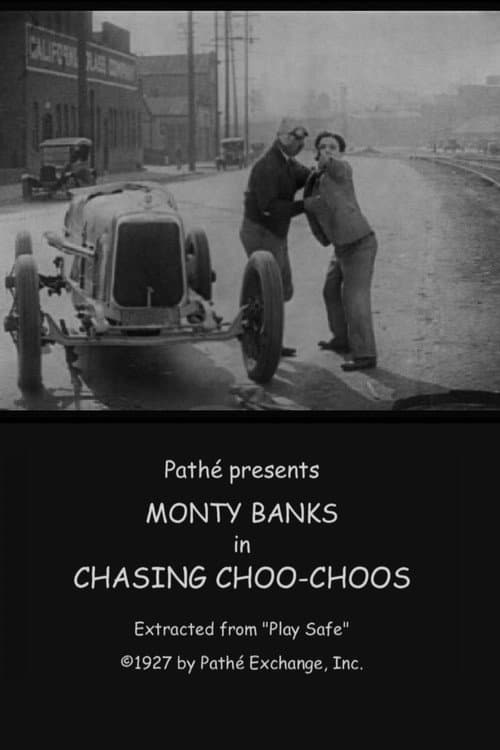 Chasing Choo Choos (1927) poster