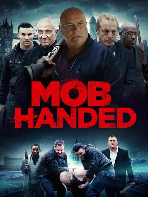 Mob Handed (2016) poster
