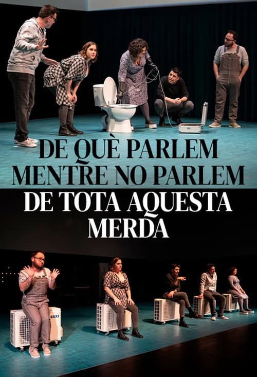 De què parlem mentre no parlem de tota aquesta merda (2023) poster