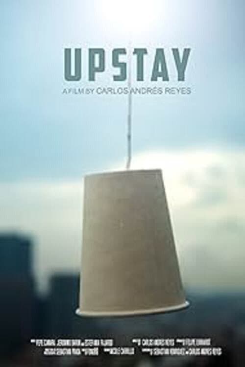 Upstay (2022) poster