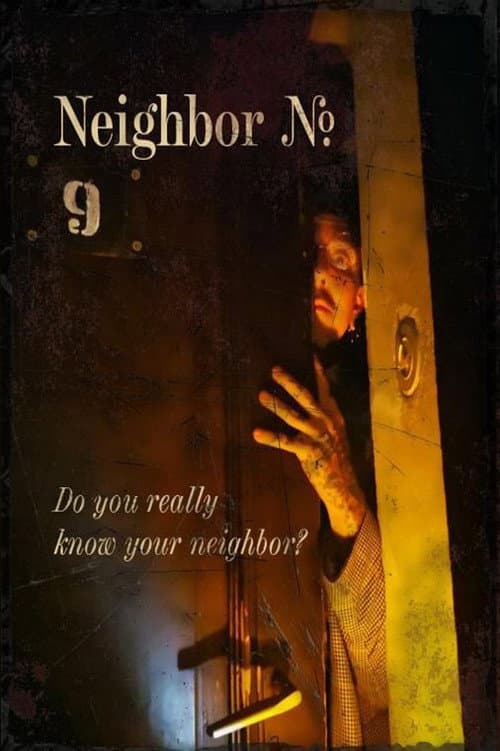 Neighbor No. 9 (2020) poster