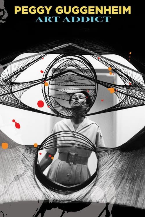 Peggy Guggenheim: Art Addict (2015) poster