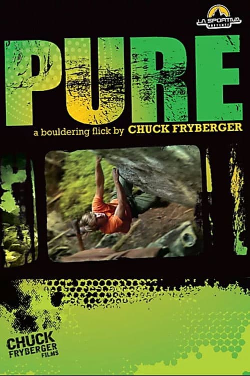 Pure - A Bouldering Flick (2009) poster