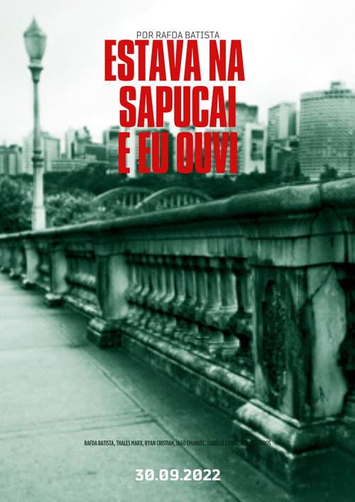 Eu Estava Na Sapucaí, e Eu Ouvi (2022) poster