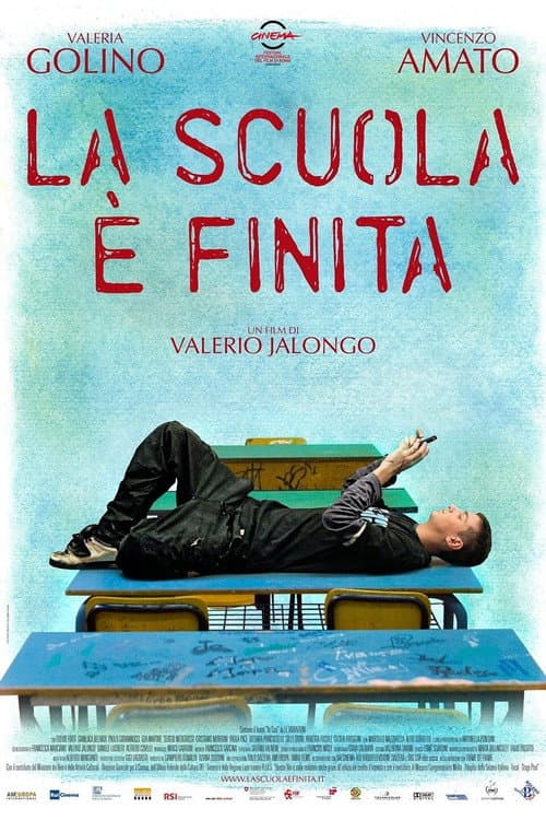 La scuola è finita (2010) poster