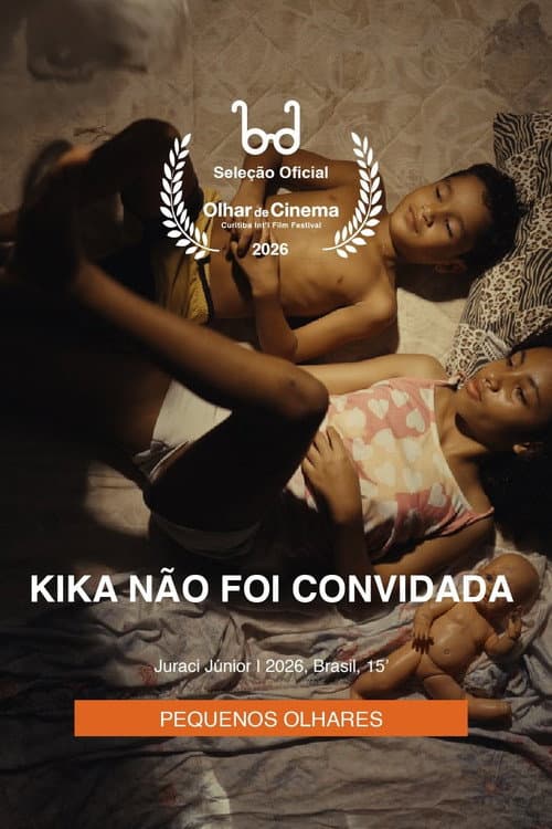 Kika Não Foi Convidada (2026) poster