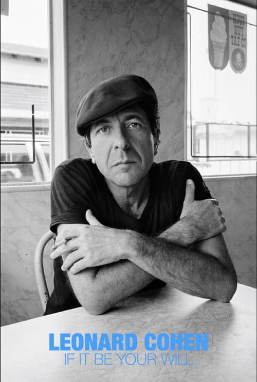Leonard Cohen: If It Be Your Will (2024) poster