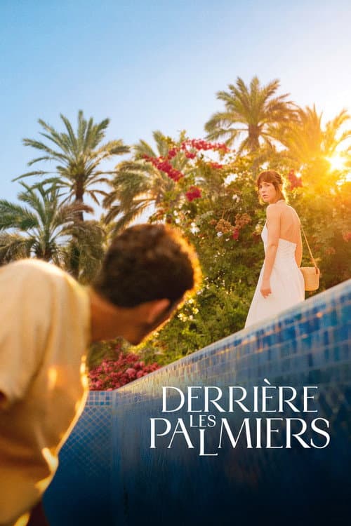 Behind the Palm Trees (2026) poster