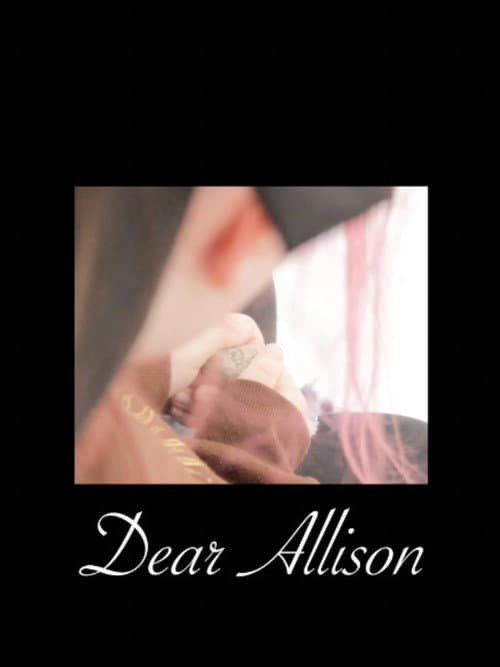 Dear Allison (2026) poster