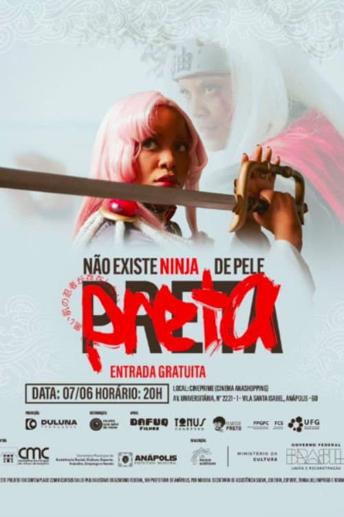 Não Existe Ninja de Pele Preta (2026) poster