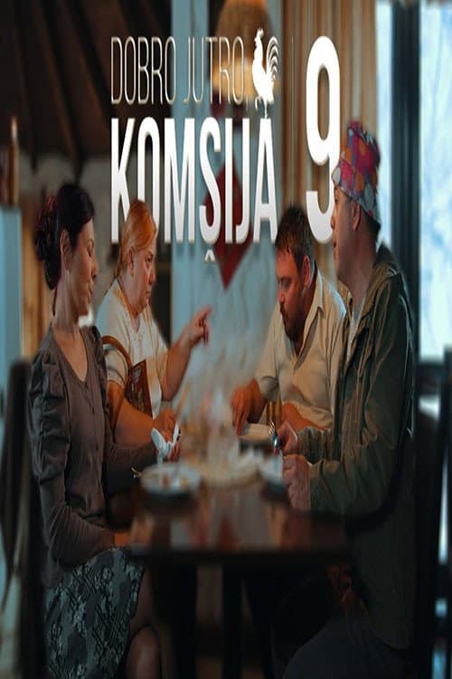 Dobro jutro, komšija 9 (2023) poster