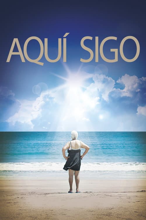 Aquí sigo (2016) poster