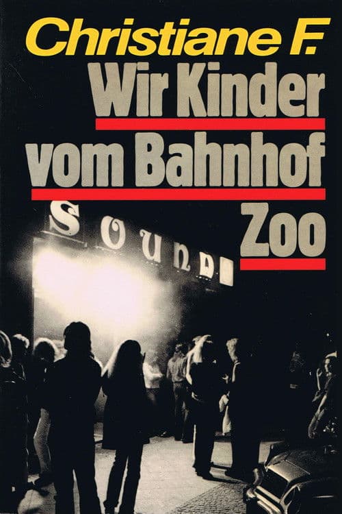 Christiane F. - Wir Kinder vom Bahnhof Zoo (1981) poster