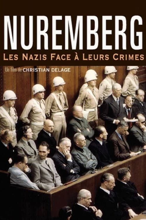 Nuremberg : les Nazis face à leurs crimes (2006) poster