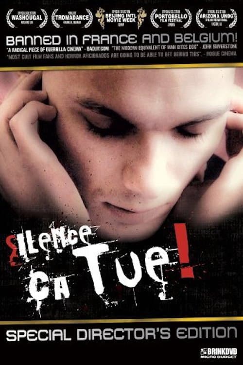 Silence, ça tue! (2008) poster