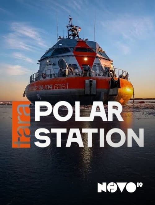 Tara Polar Station : mission au coeur de l'Arctique (2026) poster