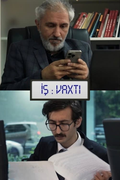 Iş Vaxtı (2025) poster
